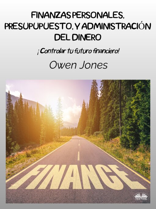 Title details for Finanzas Personales, Presupupuesto, Y Administración Del Dinero by Owen Jones - Wait list